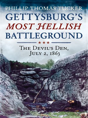 cover image of Gettysburg's Most Hellish Battleground